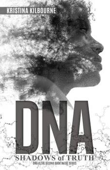 Paperback DNA: Shadows of Truth Series Book