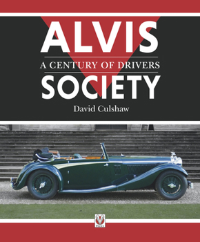 Hardcover Alvis Society - A Century of Drivers Book