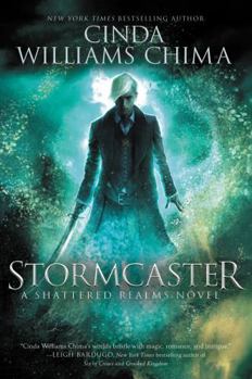 Stormcaster - Book #3 of the Shattered Realms