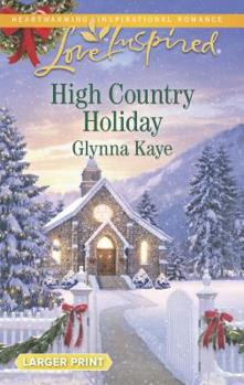 Mass Market Paperback High Country Holiday [Large Print] Book