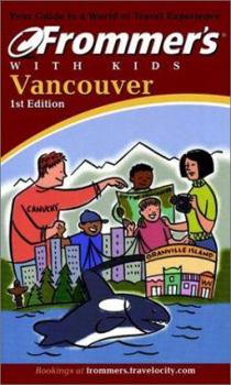 Paperback Frommer's Vancouver with Kids Book