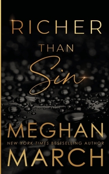 Richer Than Sin - Book #1 of the Sin Trilogy