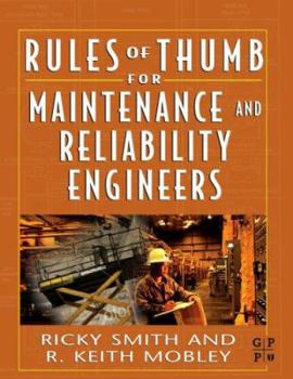 Paperback Rules of Thumb for Maintenance and Reliability Engineers Book