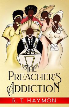 The Preacher’s Addiction