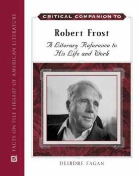 Hardcover Critical Companion to Robert Frost Book