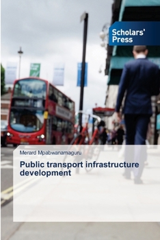Paperback Public transport infrastructure development Book