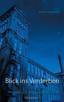Blick ins Verderben: Der zweite Fall für Kriminalsekretär Martin Voß (German Edition)