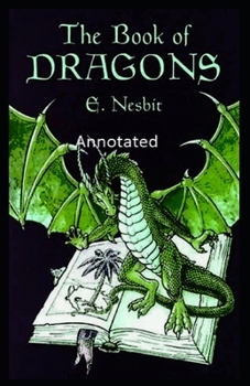 Paperback The Books of Dragons Annotated Book