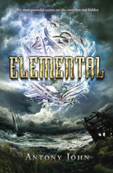 Elemental - Book #1 of the Elemental Trilogy