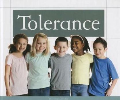 Tolerance - Book  of the Values to Live By