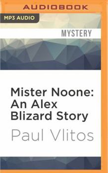 MP3 CD Mister Noone: An Alex Blizard Story Book