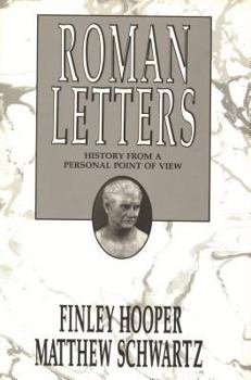 Paperback Roman Letters: History from a Personal Point of View Book