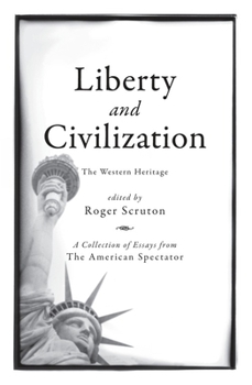 Hardcover Liberty and Civilization: The Western Heritage Book