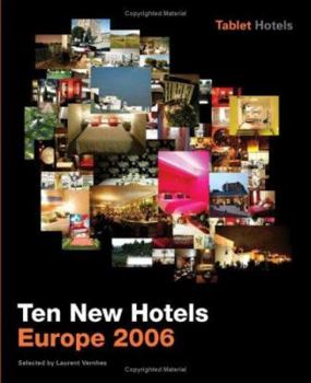 Hardcover Ten New Hotels: Europe 2006 Book