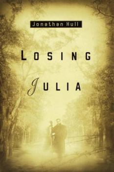 Hardcover Losing Julia Book