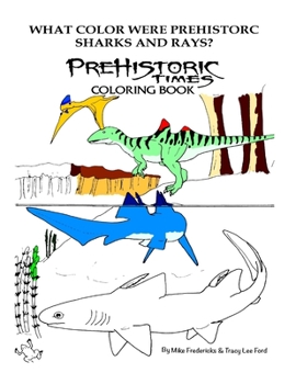 Paperback What color were Prehistoric Sharks and Rays? Book