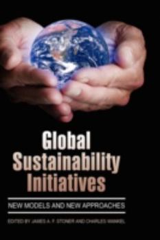 Hardcover Global Sustainability Initiatives: New Models and New Approaches (Hc) Book