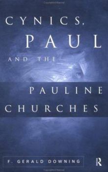 Hardcover Cynics, Paul and the Pauline Churches Book