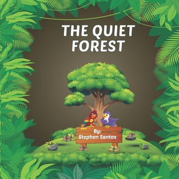 Paperback The Quiet Forest Book