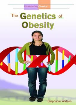 Library Binding The Genetics of Obesity Book
