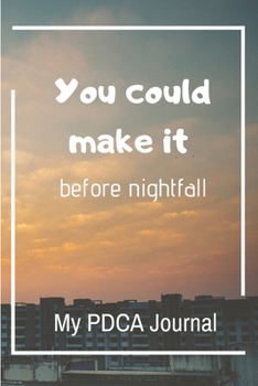 Paperback You could make it: Before nightfall Book