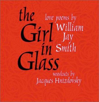 Paperback The Girl in Glass: Love Poems Book