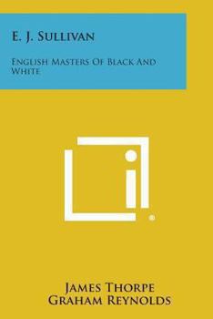 Paperback E. J. Sullivan: English Masters of Black and White Book