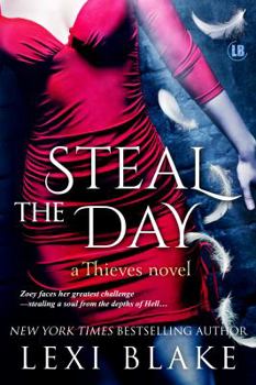 Steal the Day - Book #2 of the Thieves