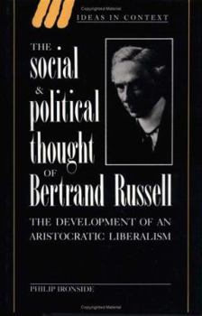 Hardcover The Social and Political Thought of Bertrand Russell Book