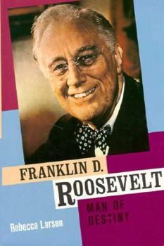 Hardcover Franklin D. Roosevelt: Man of Destiny Book