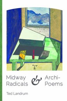 Paperback Midway Radicals & Archi-Poems Book