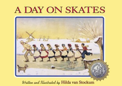 Hardcover A Day on Skates: The Story of a Dutch Picnic Book