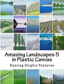 Paperback Amazing Landscapes 5: in Plastic Canvas Book