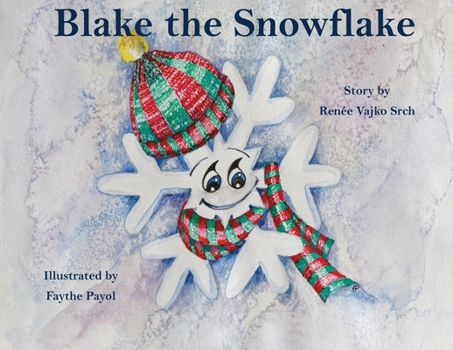 Paperback Blake the Snowflake Book