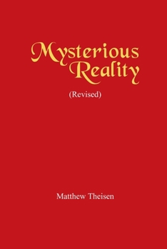 Paperback Mysterious Reality (Revised) Book