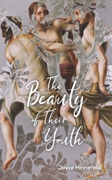 Paperback The Beauty of Their Youth: Stories Book