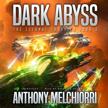 Dark Abyss - Book #5 of the Eternal Frontier