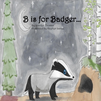 Paperback B is for Badger... Book