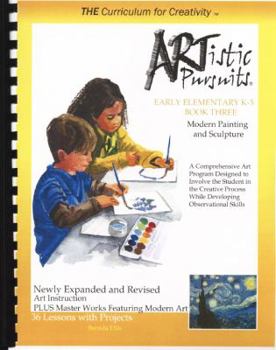 Plastic Comb ARTistic Pursuits Early Elementary K-3 Book Three, Modern Painting and Sculpture (ARTistic Pursuits) Book