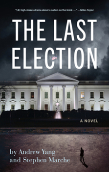 Paperback The Last Election Book