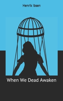 When We Dead Awaken