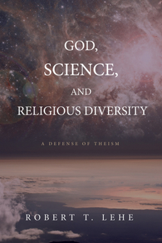 Paperback God, Science, and Religious Diversity: A Defense of Theism Book