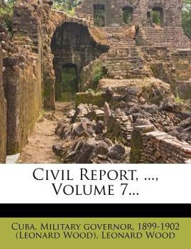 Paperback Civil Report, ..., Volume 7... [Spanish] Book