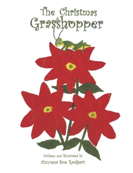 Paperback The Christmas Grasshopper: El Chapulin Navideno Book