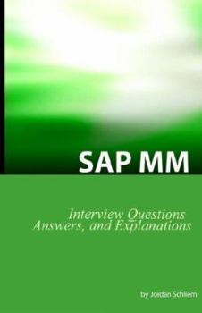 Paperback SAP MM Certification and Interview Questions: SAP MM Interview Questions, Answers, and Explanations Book