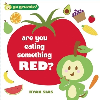 Hardcover Are You Eating Something Red? Book