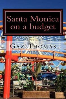 Paperback Santa Monica on a budget: The Holihand.com Travel Guide Book
