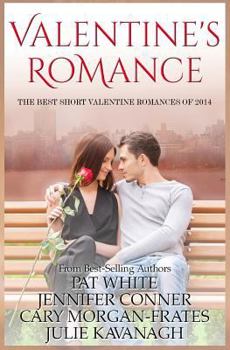 Paperback Valentine Romance: The Best Short Valentine Romances of 2014 Book