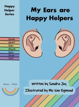 Hardcover My Ears are Happy Helpers Book