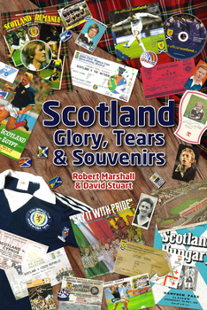 Hardcover Scotland - Glory Tears & Souvenirs Book